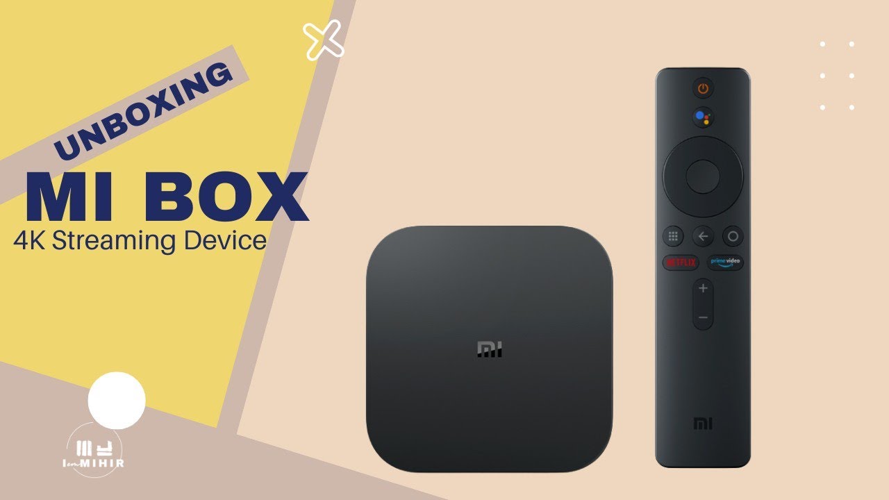 Mi Box 4K Unboxing compatible with YouTube Netflix and Amazon Prime | #unboxing #mibox #mi