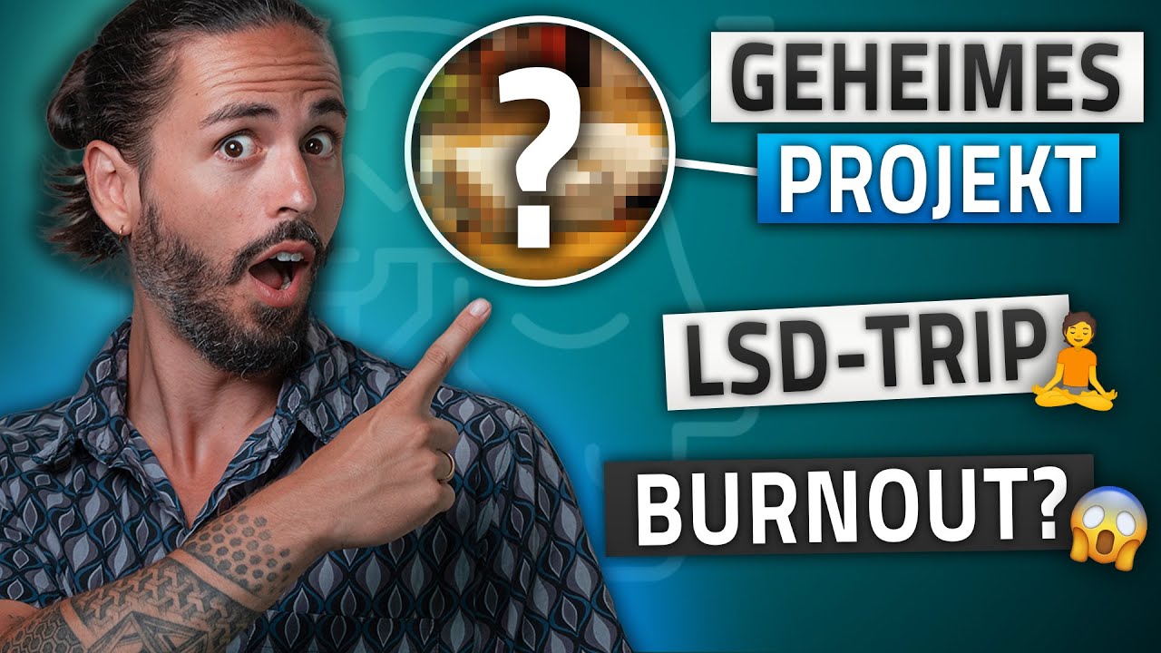 Enthüllt: Mein größtes Projekt & heftigsten psychedelischen Erkenntnisse (mit Jascha)