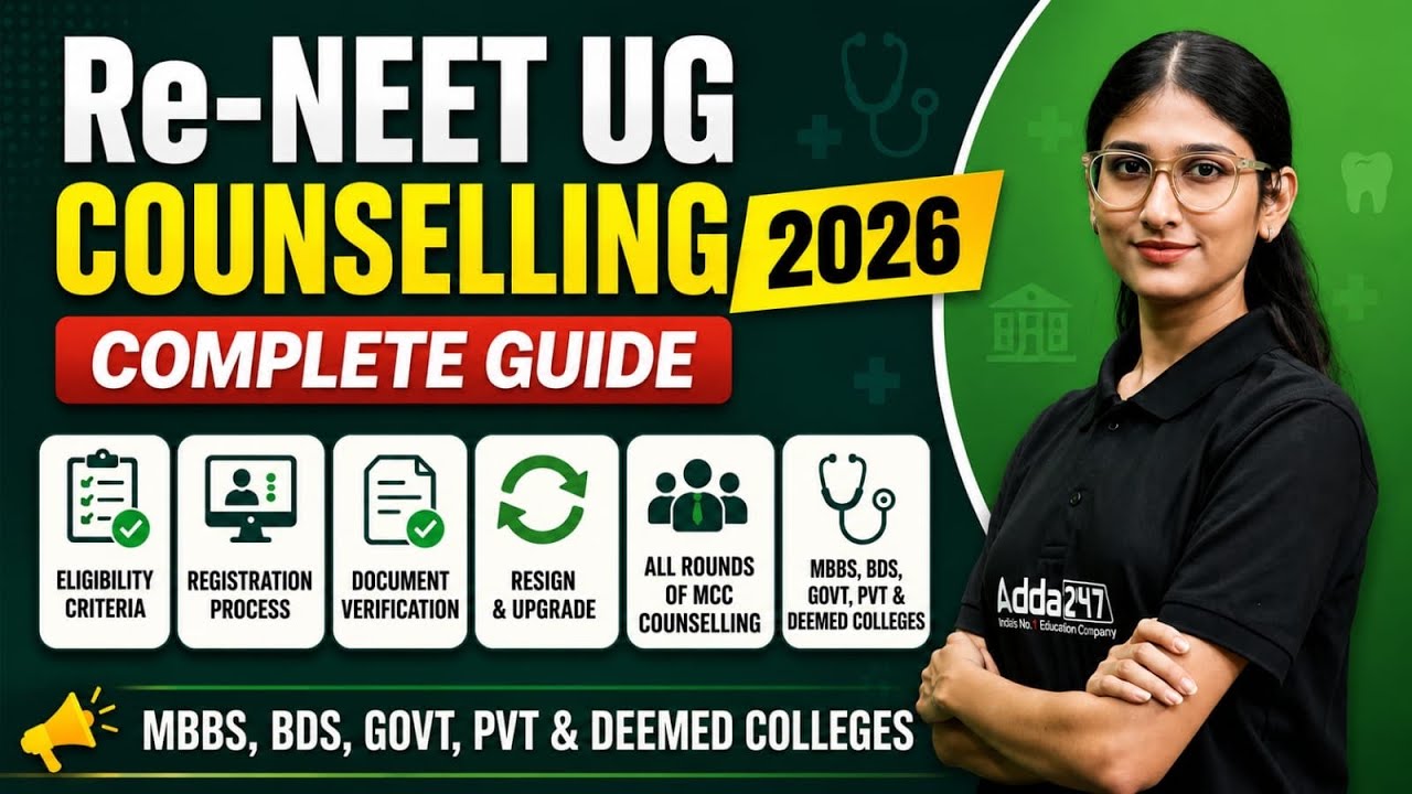 Re-NEET UG Counselling 2026 | Complete Guide | MBBS, BDS, Govt, Pvt & Deemed Colleges