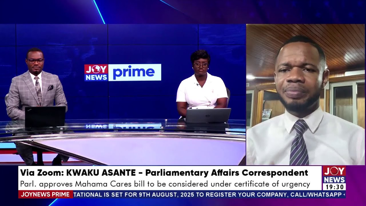 Parl. approves Mahama Cares bill to be considered under certificate of urgency | Joy News Prime