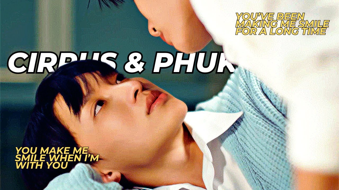 [BL] Cirrus & Phukan|| Broken Echo|| The Boy Next World| MV