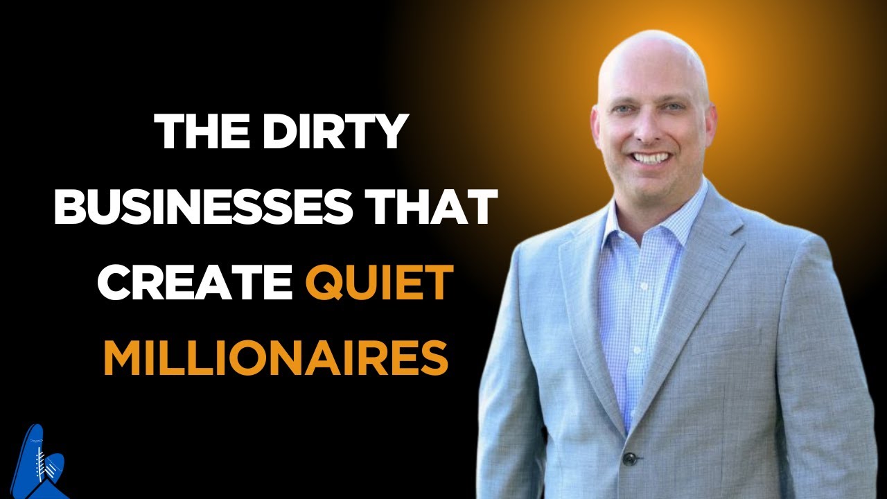 The Dirty Businesses that Create Quiet Millionaires
