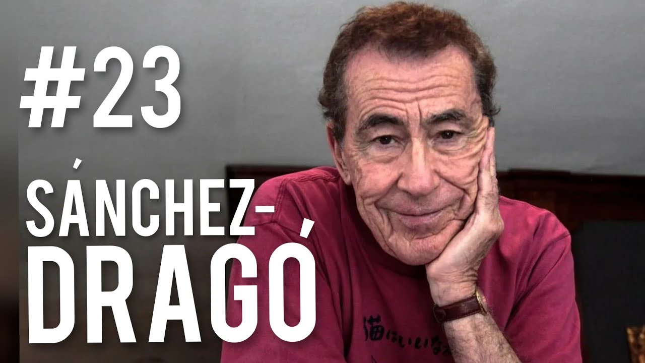 #23: Sánchez Dragó - Un feliz octogenario pansexual
