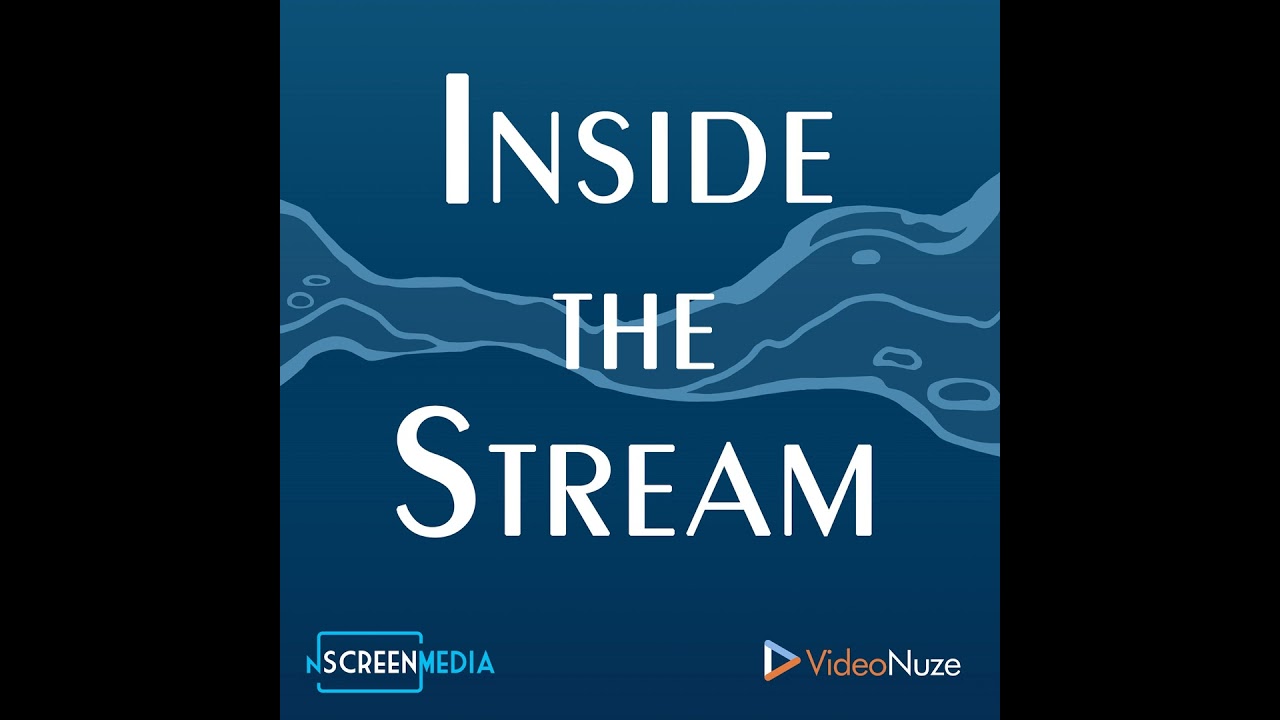 Inside the Stream - Netflix Viewing, BBC-YouTube, Sony-TCL, Amazon-NFL