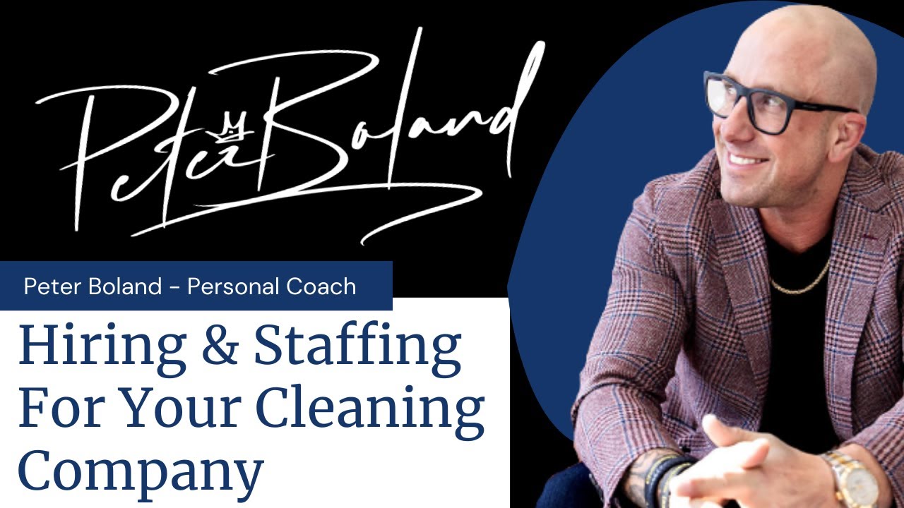 Hiring and Staffing For Your Cleaning Company! LIVE w/ Peter Boland l SCale My Cleaning Business
