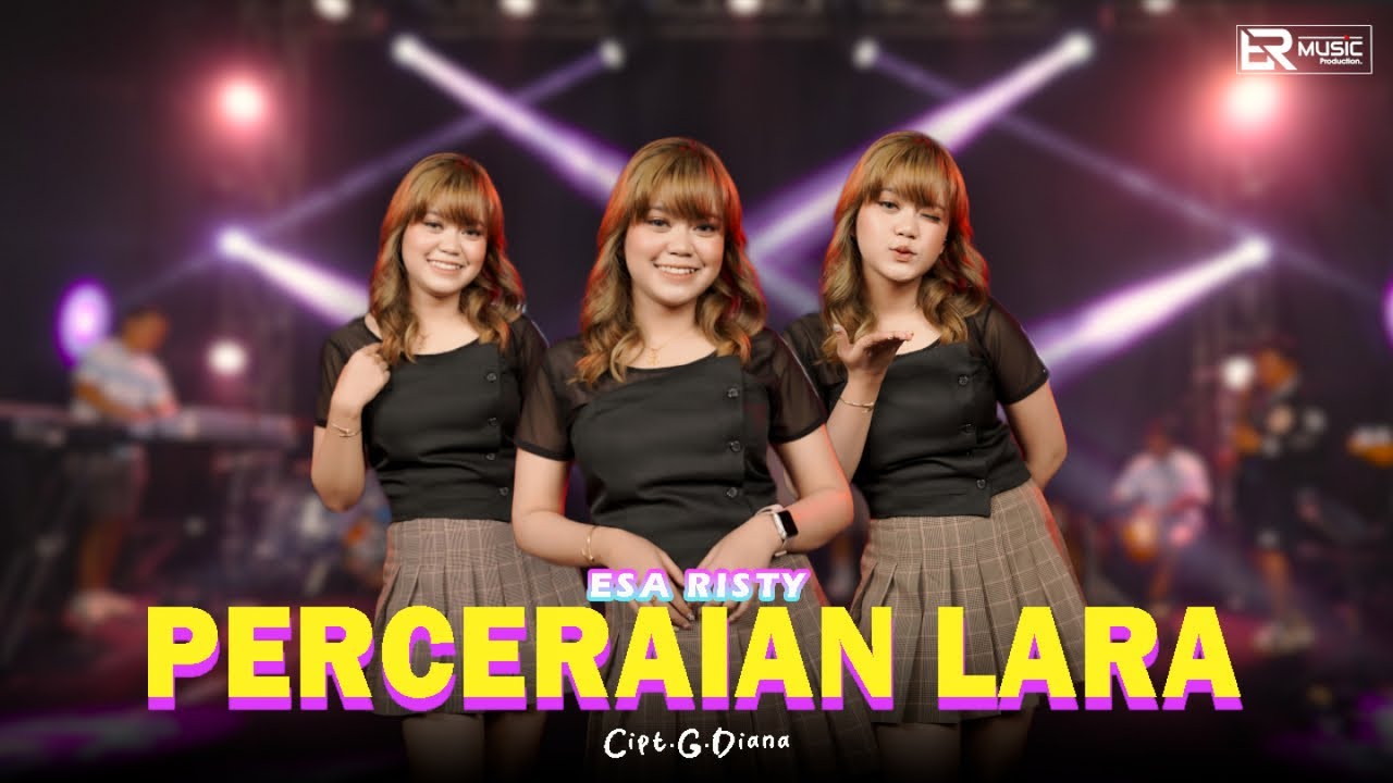 Esa Risty - Perceraian Lara (Official Live Music) apakah ini menjadi suratan