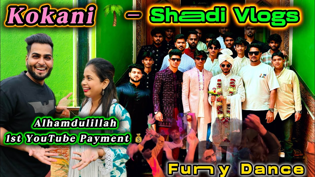 Alhamdulillah 1st Youtube Payment Aah Gayi 🥰 | Kokani Shadi Mei Ful Dhamal 🥳 | @AliSaeeka08 