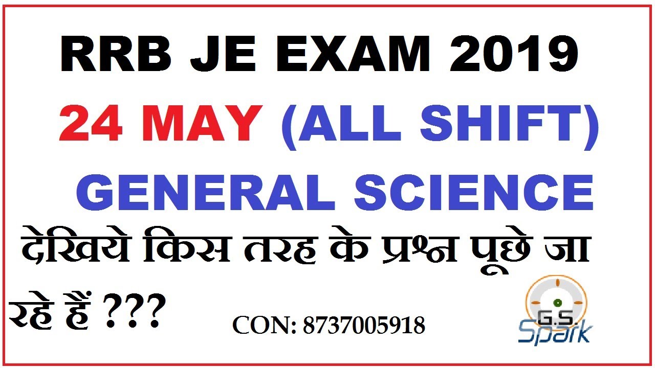 RRB JE 2019 General Science | JE CBT-1 Exam Analysis & Asked Questions with gs spark