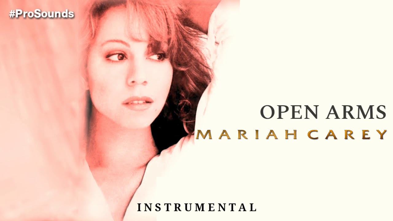 Mariah Carey - Open Arms ( PURE INSTRUMENTAL )