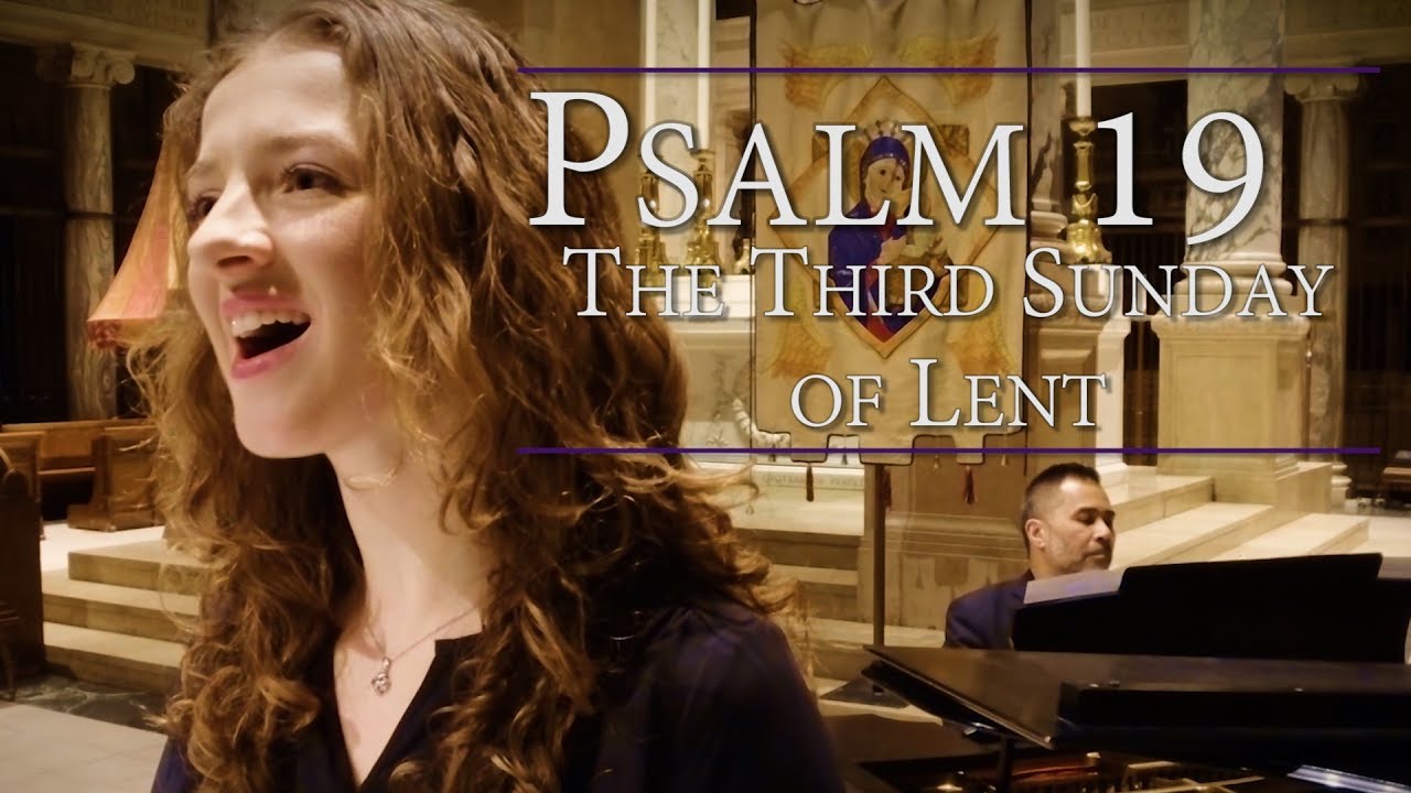 Psalm 19 | Commentary & Music: Lord, You Have The Words