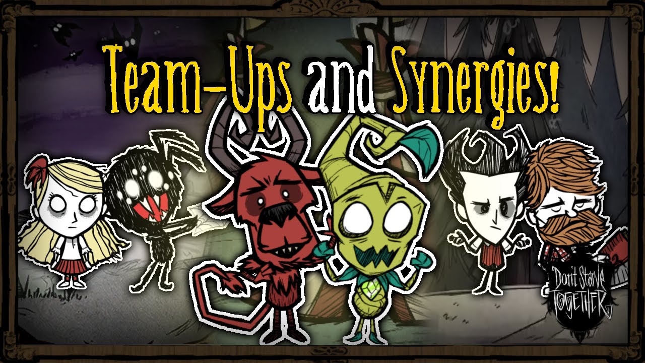 Good Survivor Team-Ups and Synergies! [Don't Starve Together]