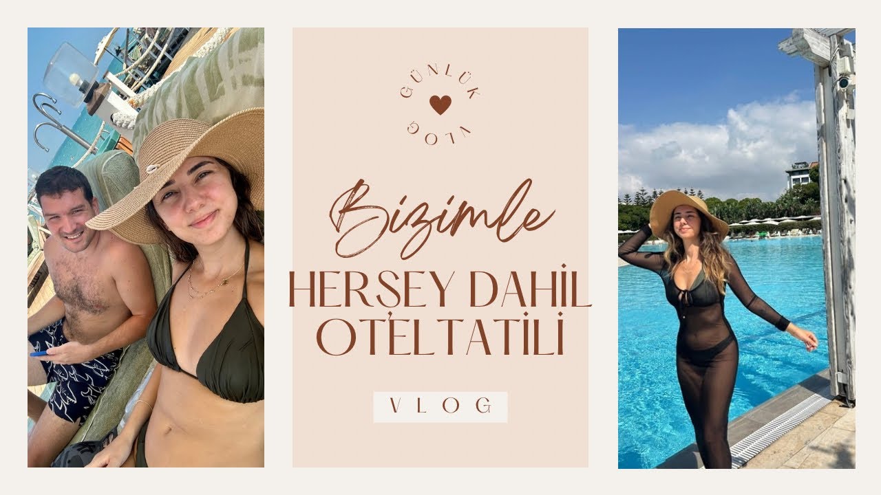 Her Şey Dahil Otel Tatili Vlog : Hastanelik de Olduk ! Oda turu , Neler yedik içtik eğlenceli vlog !