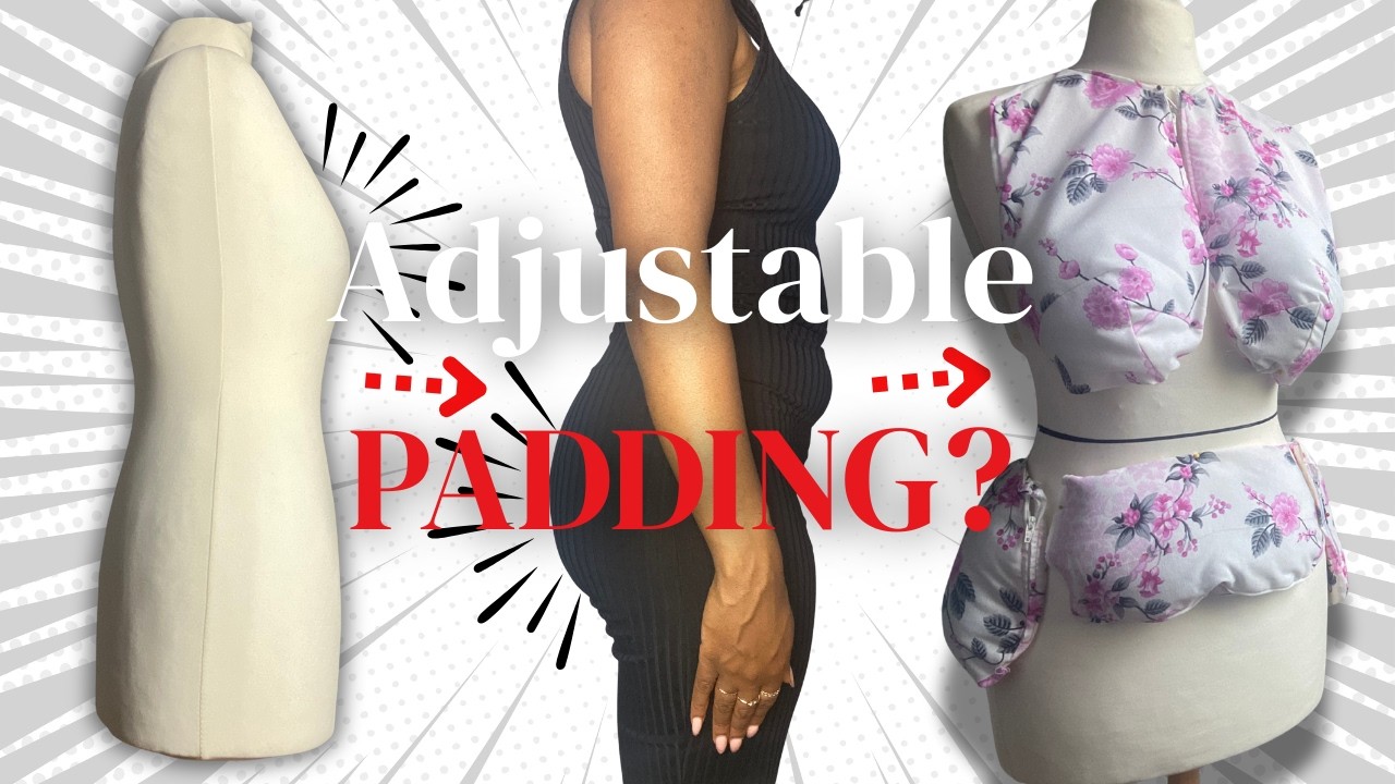 STOP RELYING on Store-Bought Forms – Pad Your Dress Form for YOUR BODY