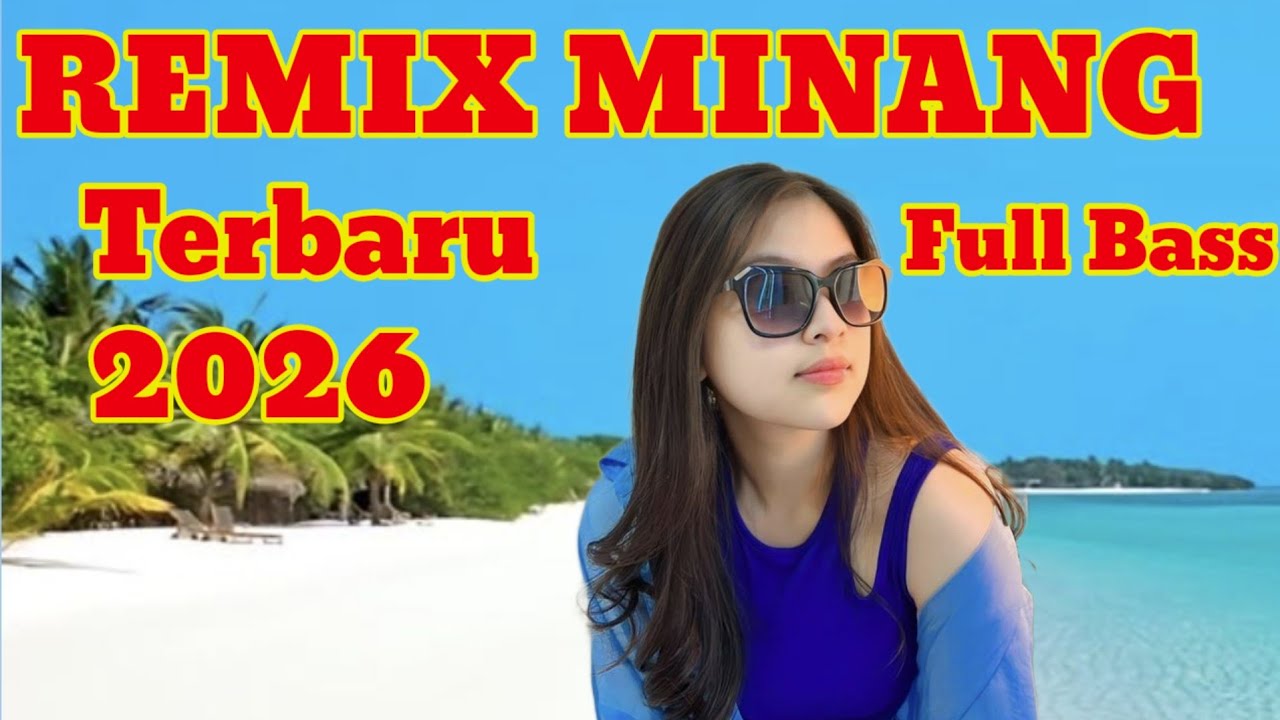 MUSIK MINANG TERBARU 2026 FULL BASS COCOK BUAT TEMAN BEKERJA