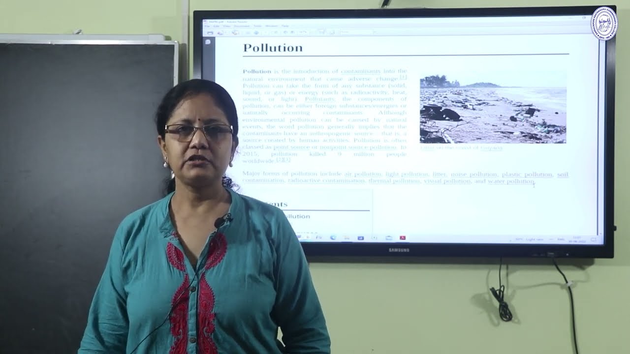 ZOOLOGY (Sem-IV General) Lecture on Environmental Pollution by Dr. Papri saha