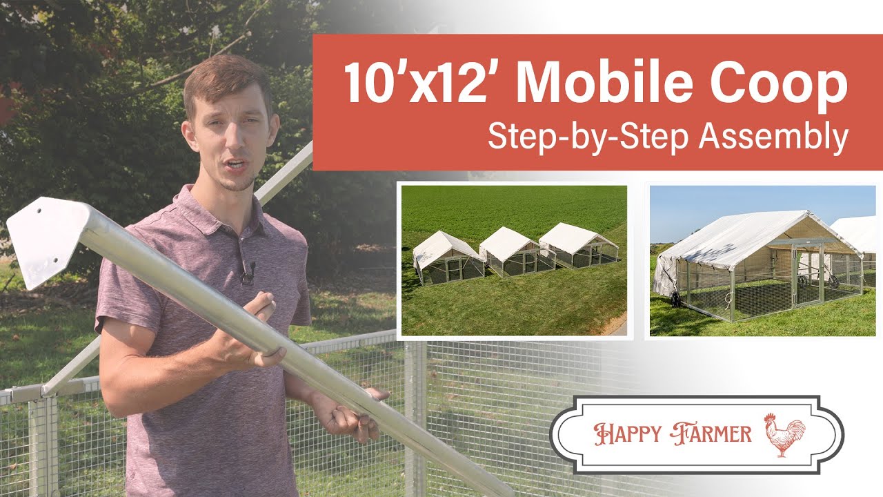 How to Assemble our 10x12 Mobile Coop | Happy Farmer