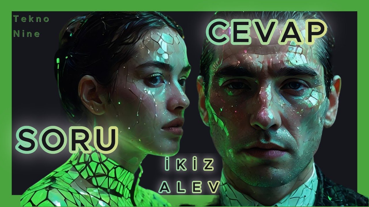 İKİZ ALEV SORU CEVAP