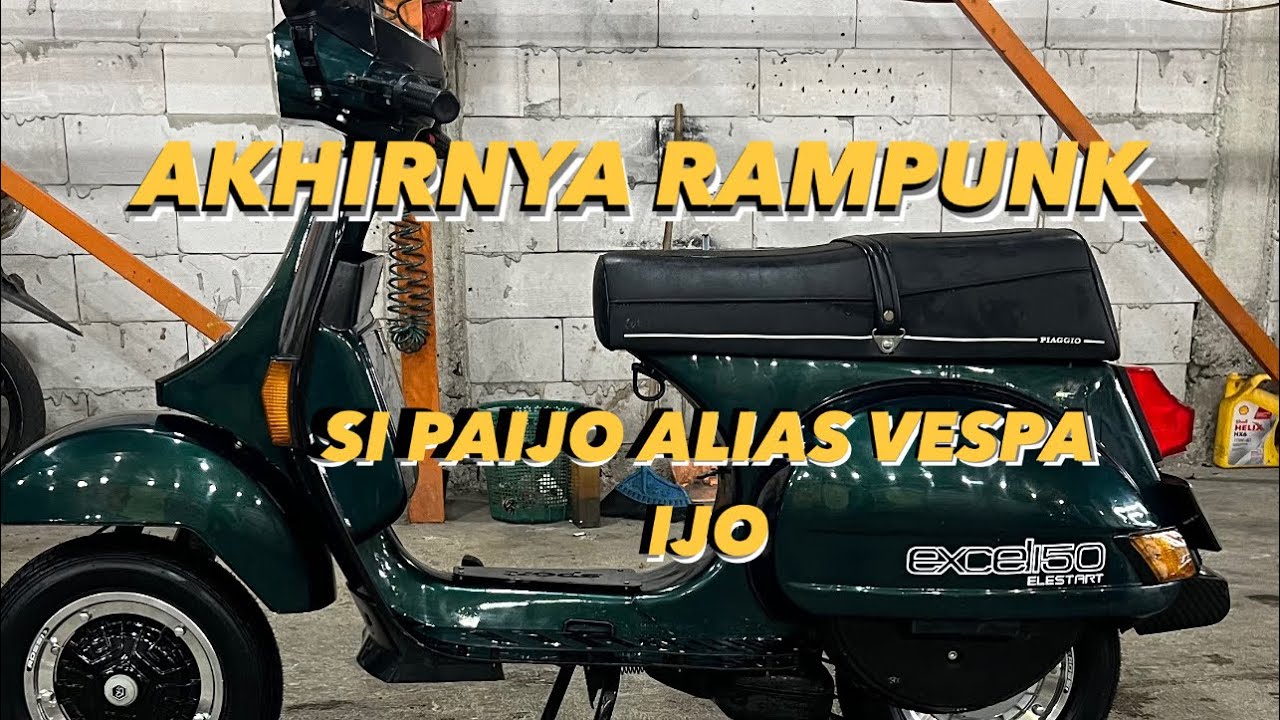 VESPA EXCEL HIJAU AKHIRNYA SUDAH BISA MENJAJAL ASPAL IBUKOTA GEIS