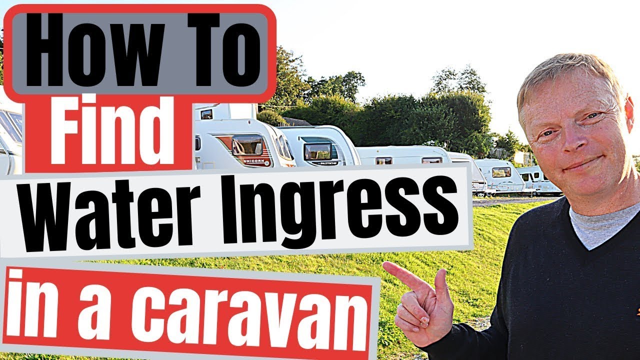 how to find water ingress and damp in a caravan.