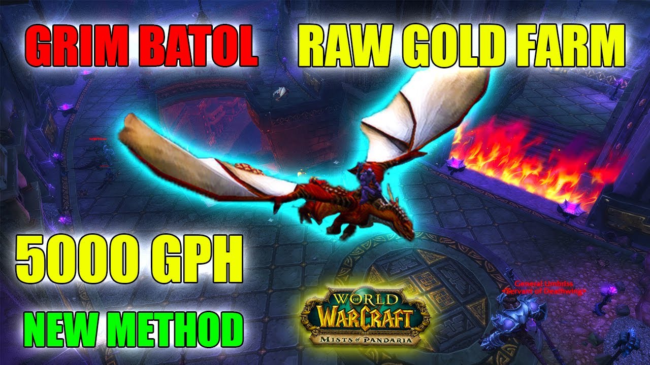the best raw gold farm in MOP (Grim Batol New method)