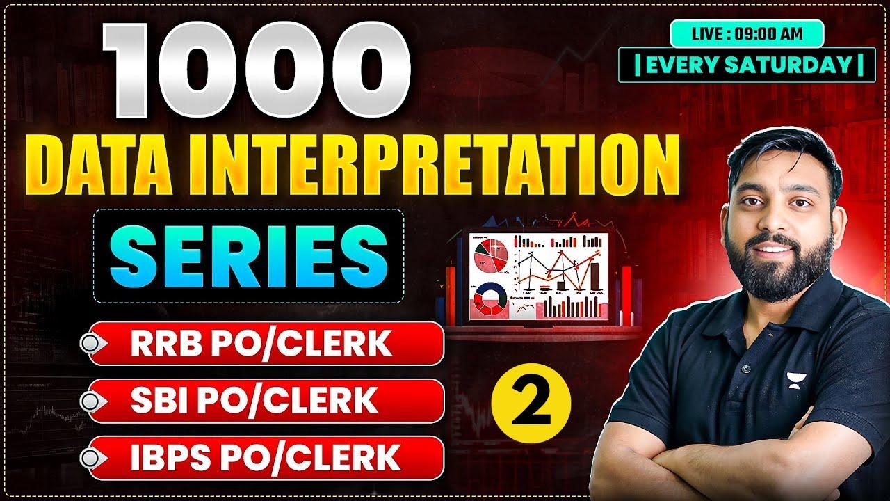 1000 Data Interpretations Series | IBPS RRB PO/CLERK 2025 | DAY - 2 | Every Saturday 9 : 00 am