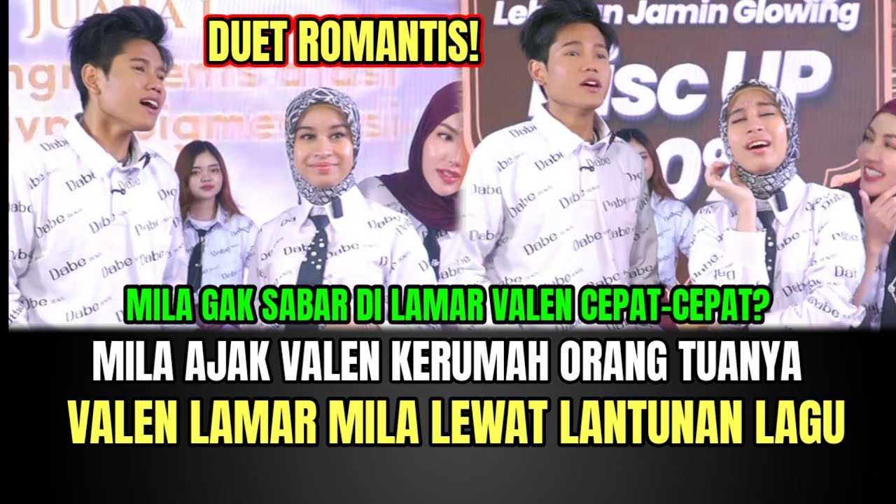 PECAH! Mila Ajak Valen ke Rumah Orang Tuanya, Valen Lamar Mila Lewat Lantunan Lagu!