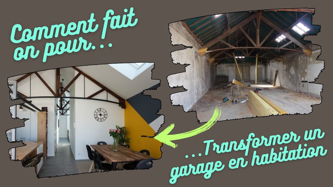 Comment transformer un garage en habitation