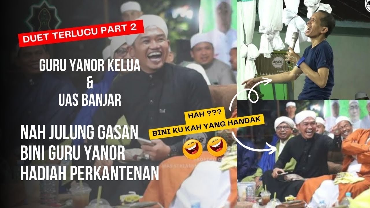 DUET TERLUCU PART 2 | Guru Yanor Kelua & UAS Banjar | Tausiah & Lelang di Desa Mataraman Kab. Banjar