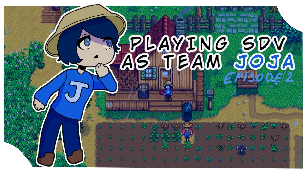 Stardew Valley Except I'm Team Joja | Ep02