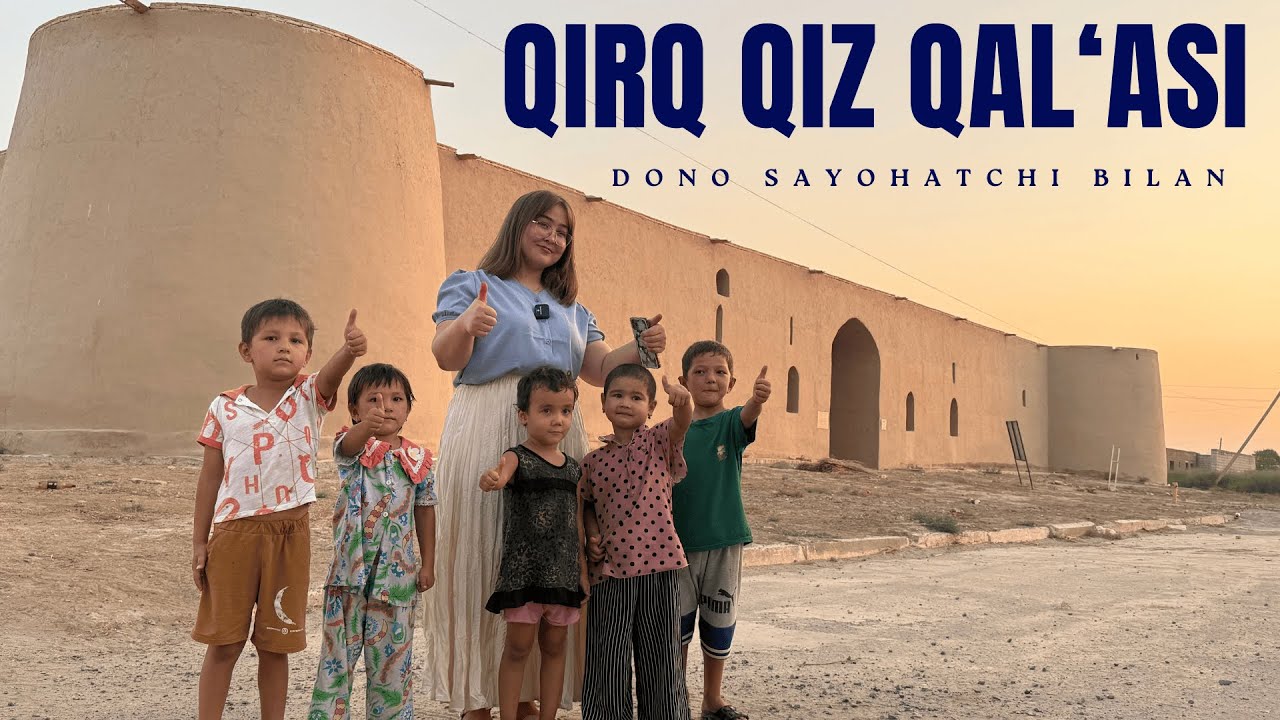 Termizdagi 1200 Yillik Sirli Qal'a  | QIRQ QIZ | SAYOHATCHI DONO