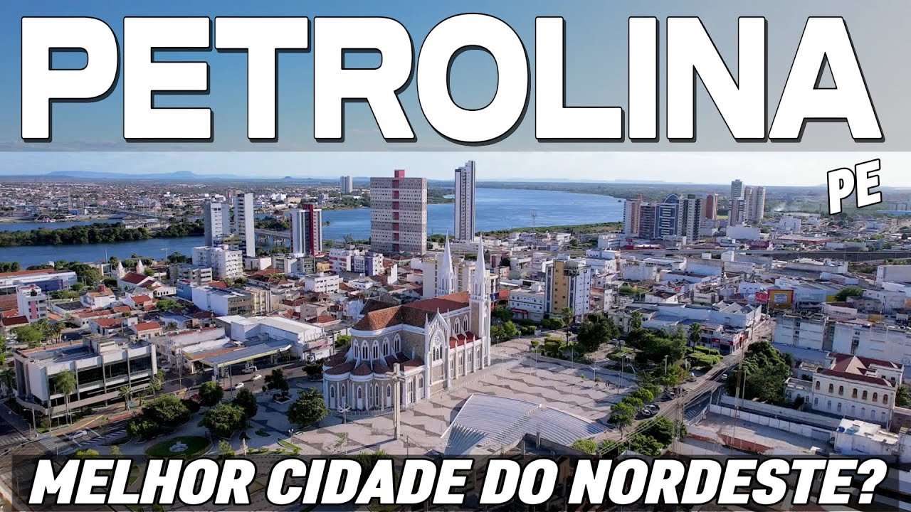 PETROLINA (PE): A Riqueza Chegou no Sertão!