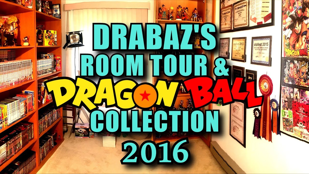 Drabaz's Room Tour & Dragon Ball Collection 2016