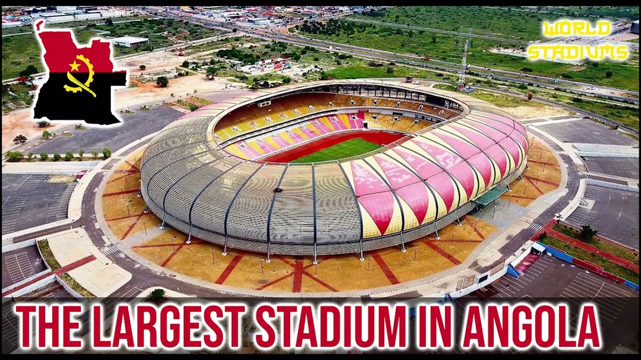 The Largest Stadium in Angola 🇦🇴