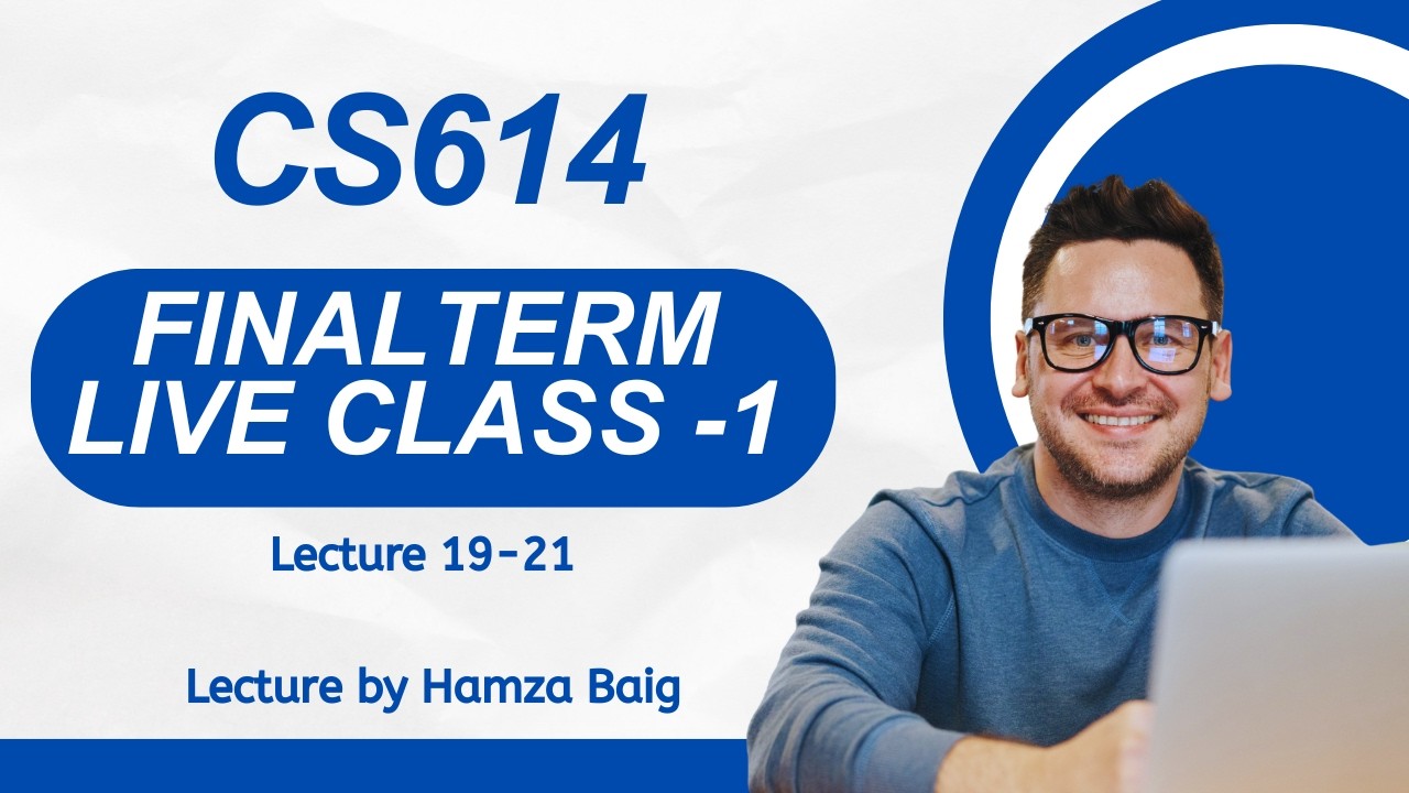 CS614 | Finalterm Live Class 1 | Lecture 19-21 | Data Warehousing