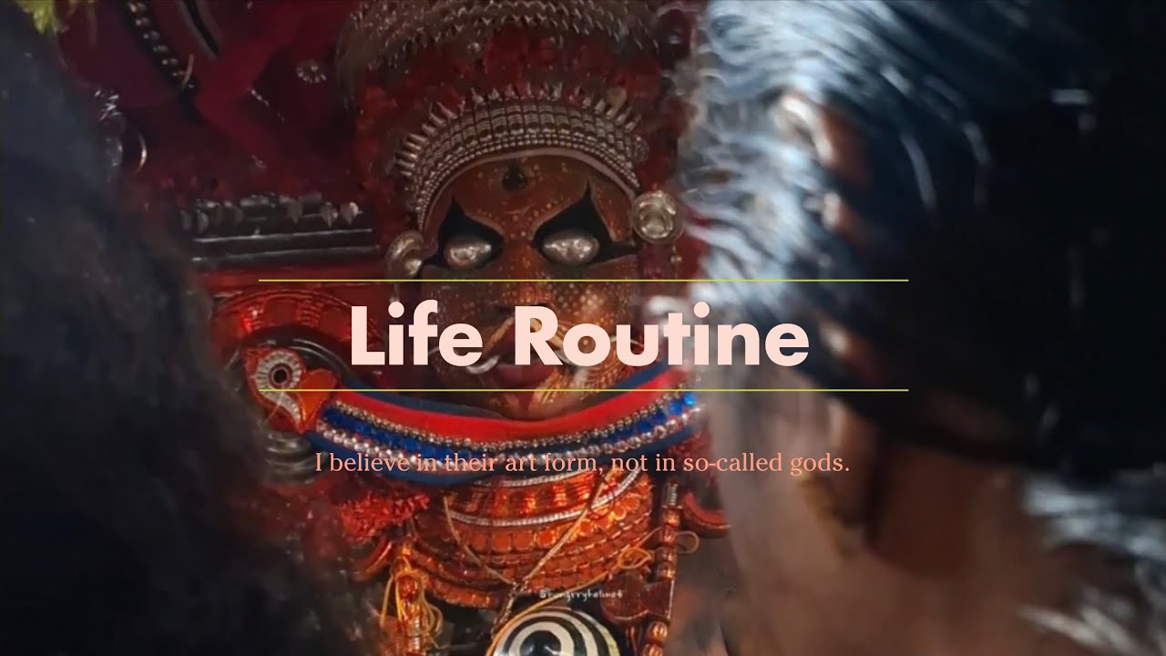Life Routine🌼 | #theyyam #instagram #youtubeshorts #shorts #viral #kannur #foodie #trending #video 