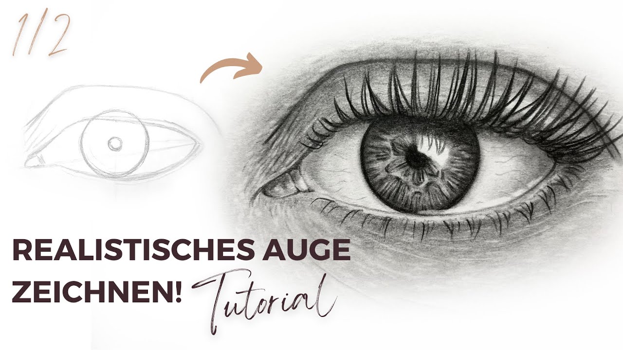 realistisches Auge zeichnen | Schritt für Schritt TUTORIAL 1/2 | Theresas Artwork