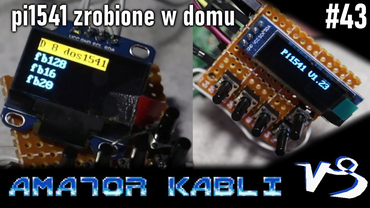 pi1541 własnej roboty - Amator Kabli #43