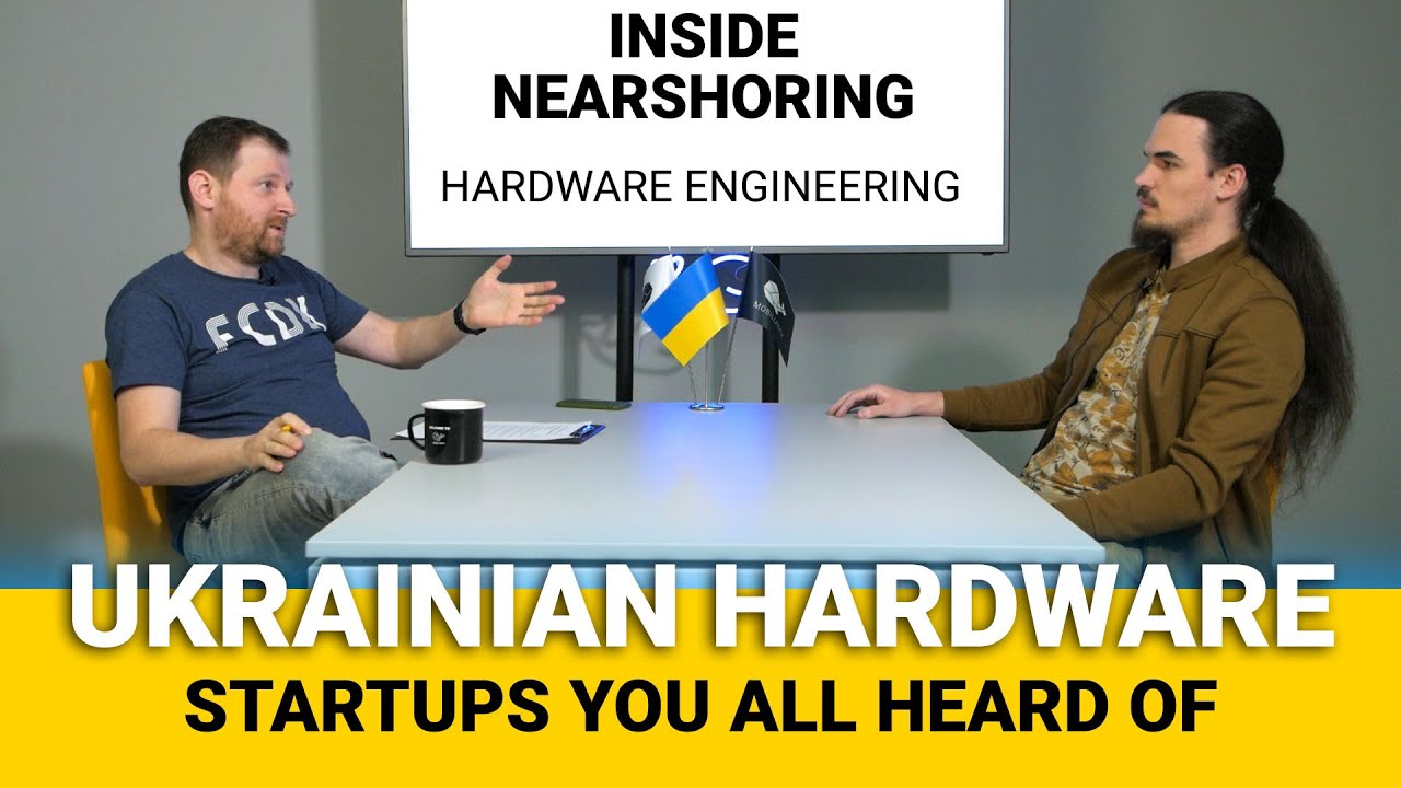UKRAINIAN HARDWARE STARTUPS YOU ALL HEARD OF