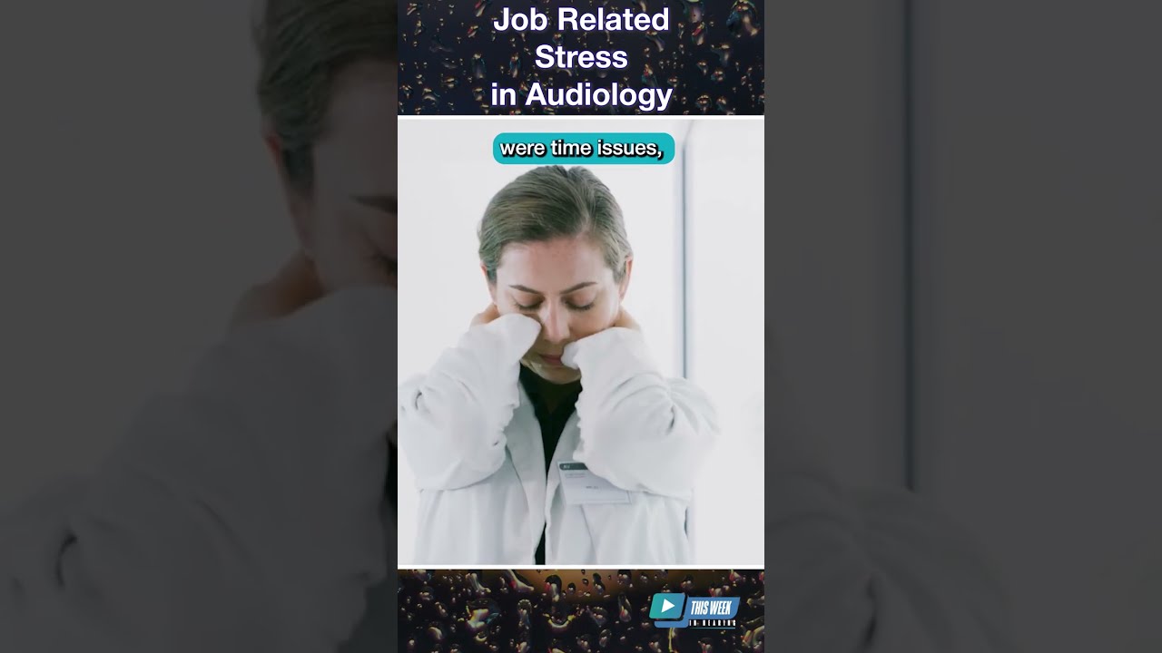 #1 Job Related Stressor in Audiology
