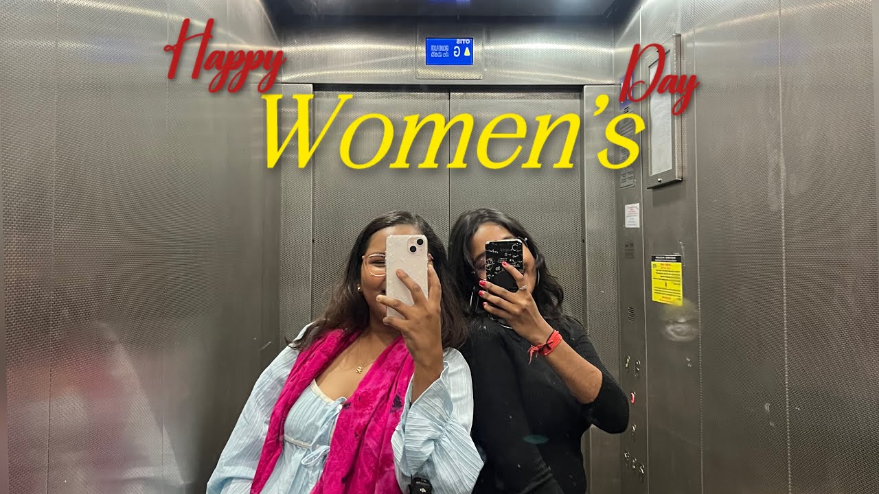 Girls Day Out | Happy Women’s Day ❤️ | Vlog 192 | SnigdhaSikha