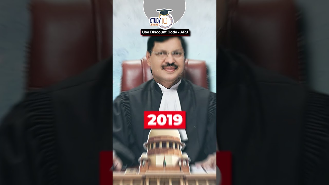 Justice BR Gavai to become Chief Justice of India|StudyIQ Judiciary