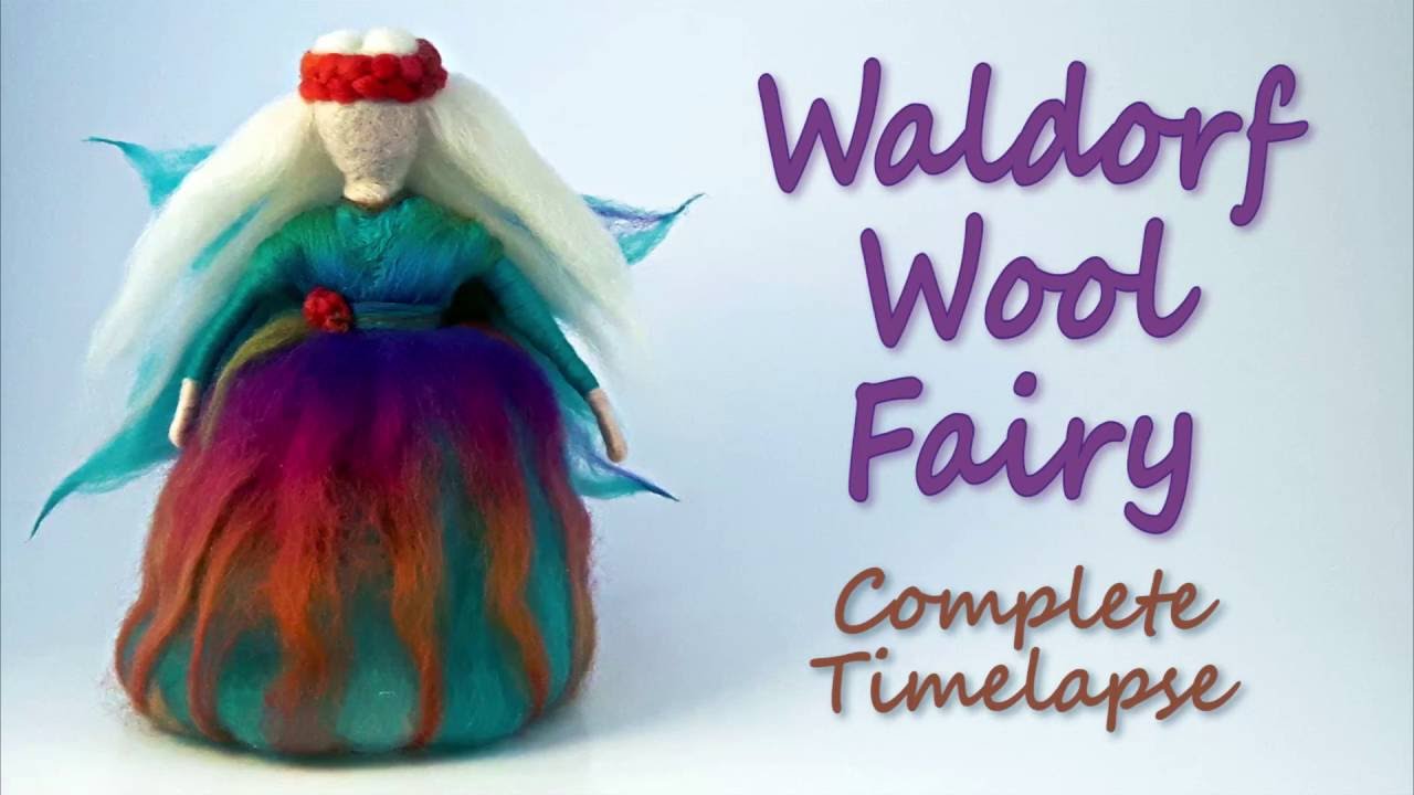 Waldorf Wool Fairy - Needle Felting Complete Timelapse
