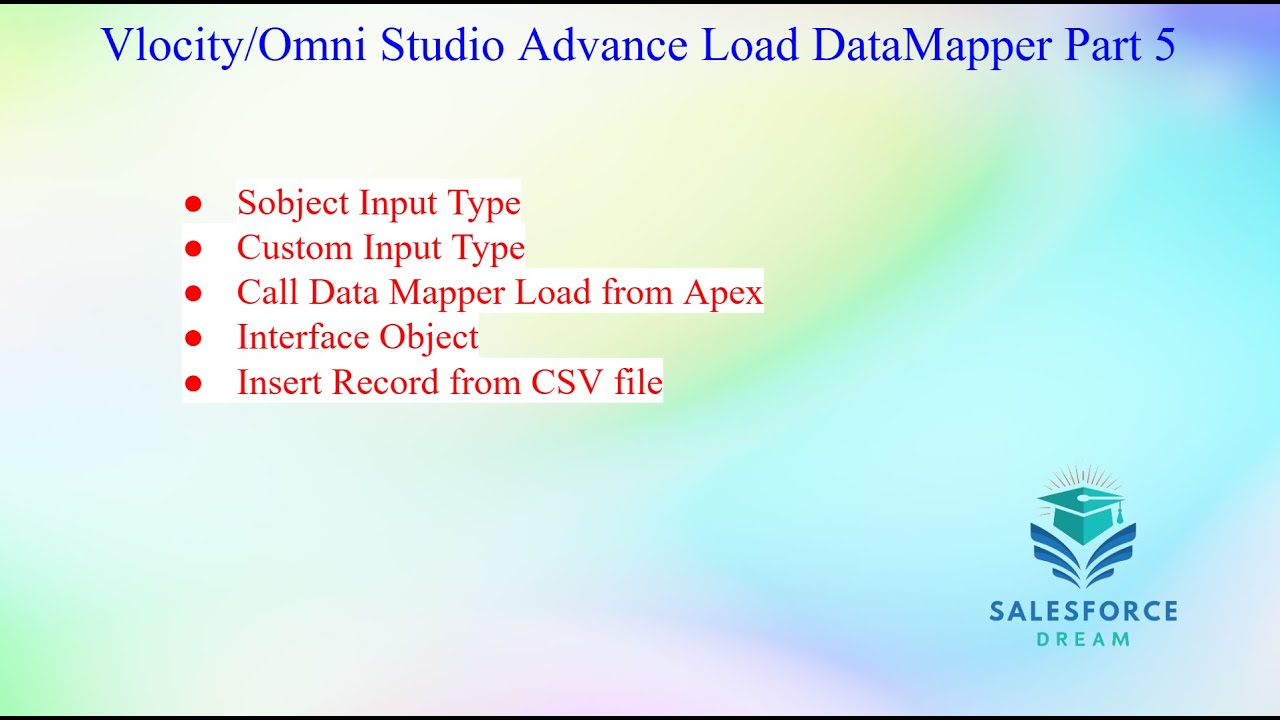 Vlocity/Omni Studio Advance Load DataMapper Part 5