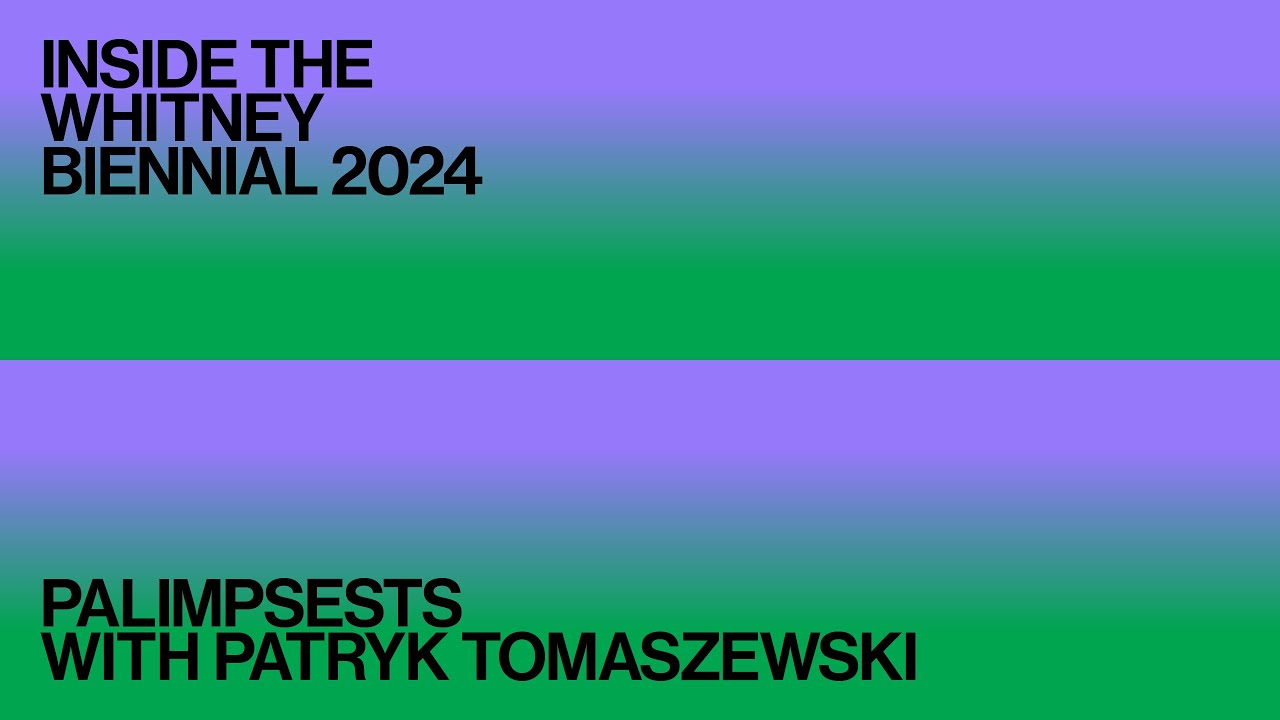 Inside the 2024 Whitney Biennial