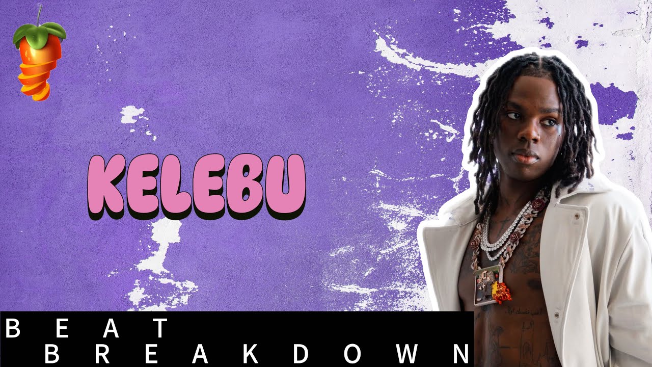 Beat Breakdown of REMA - KELEBU from scratch by DJ Toka