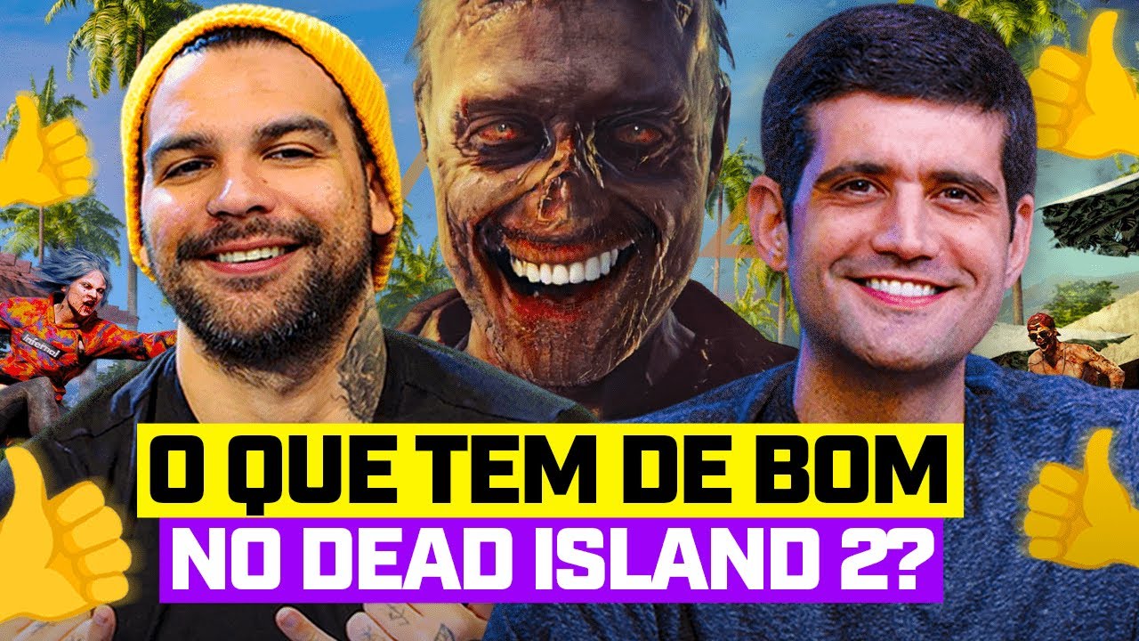 O QUE TEM DE BOM em DEAD ISLAND 2?! 👍🧟