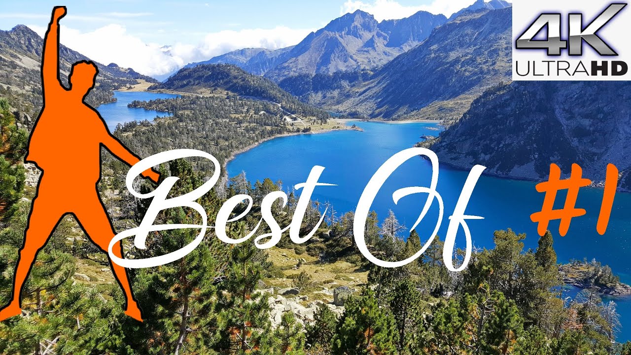 BEST OF #1 ❤️ PYRENEES RANDO 🌼 20 Sites Pyrénéens en 4K (Carlit, Laurenti, Neouvielle, Gavarnie..)