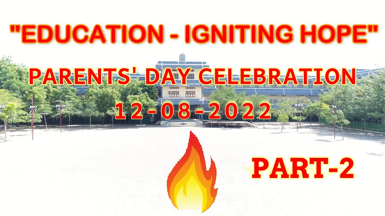 PARENTS' DAY CELEBRATION 2022 PART-2 -  ST JOSEPH OF CLUNY TINDIVANAM