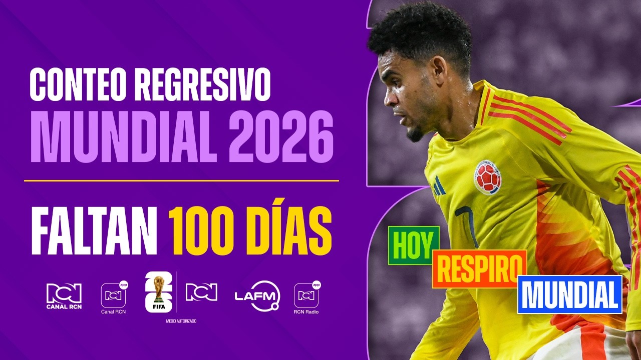 🔴EN VIVO🔴 Conteo regresivo: 100 días para la Copa del Mundo | Mundial de la FIFA 2026