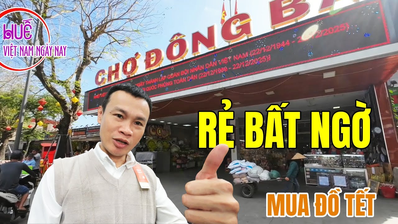 Đi chợ Đông Ba Huế mua sắm đồ mới trong nắng đẹp ngày Noel năm 2025 nhiều hàng hoá giá rẻ bất ngờ